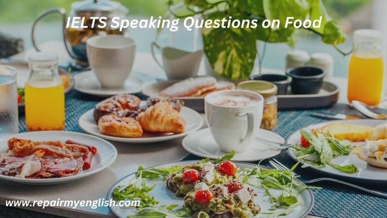 IELTS Speaking Question on Food