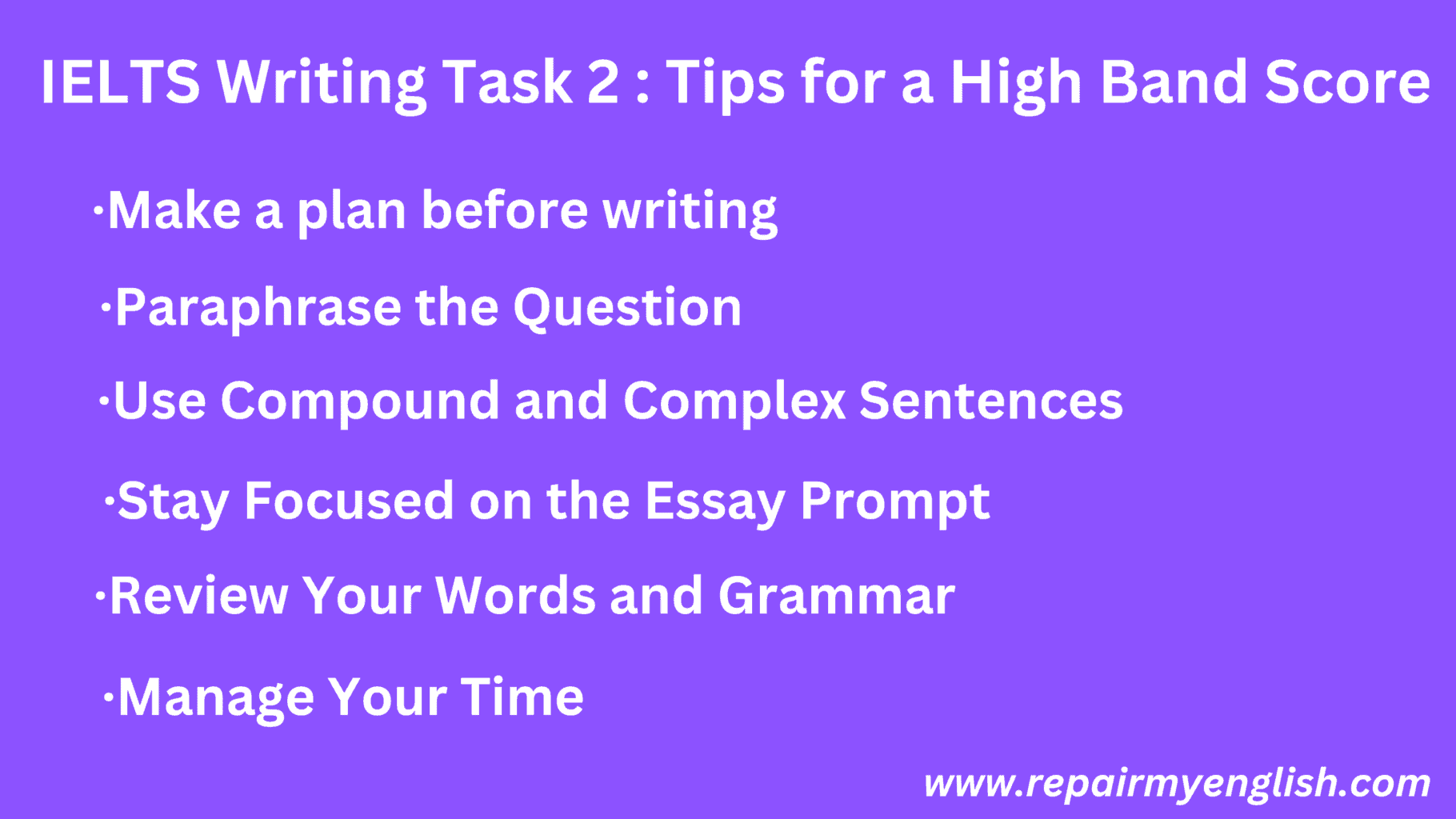 Tips for High Band Score in IELTS Writing